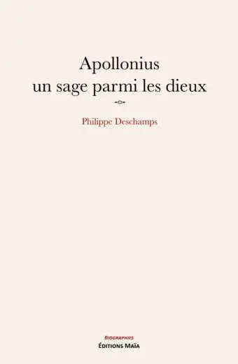 Philippe Deschamps, Apollonius un sage parmi les dieux