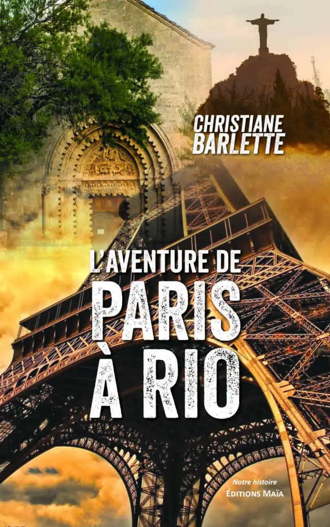 Christiane Barlette, L’aventure de Paris à Rio