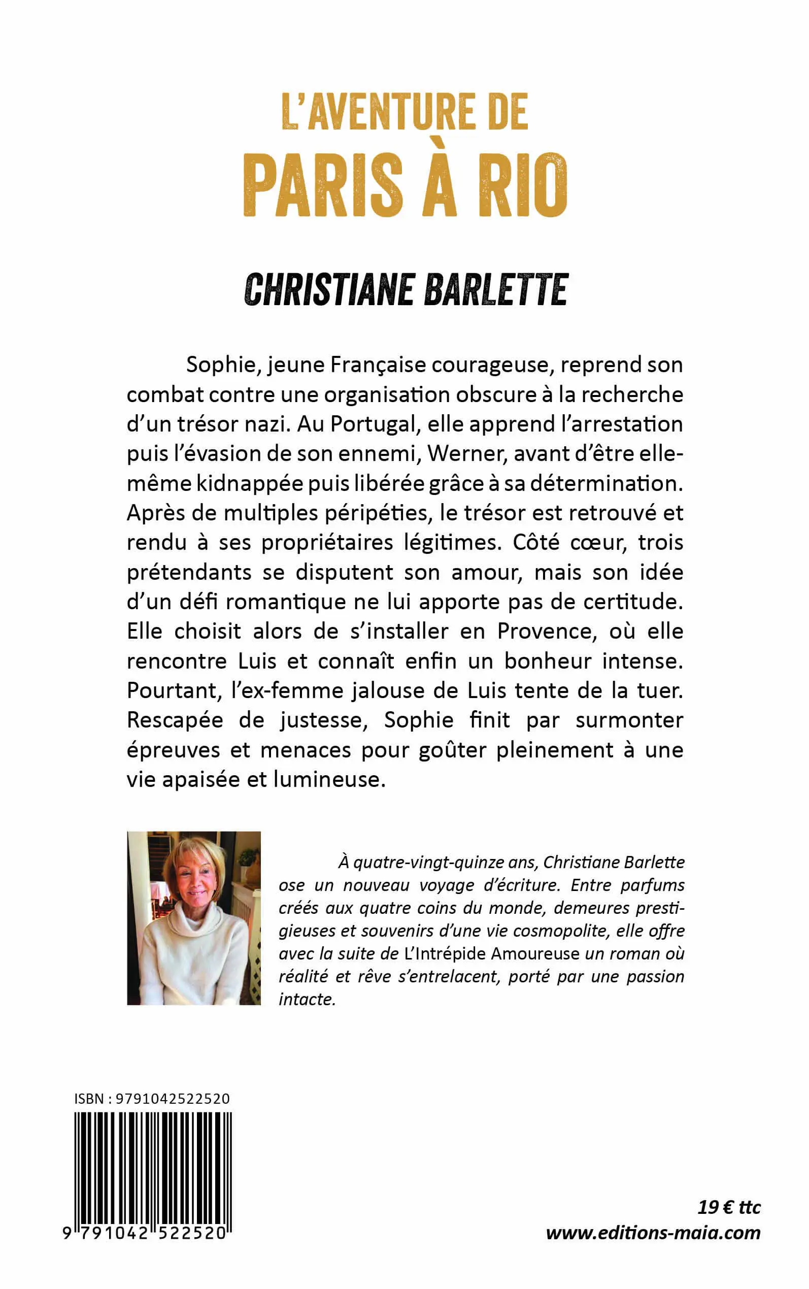 Christiane Barlette, L’aventure de Paris à Rio