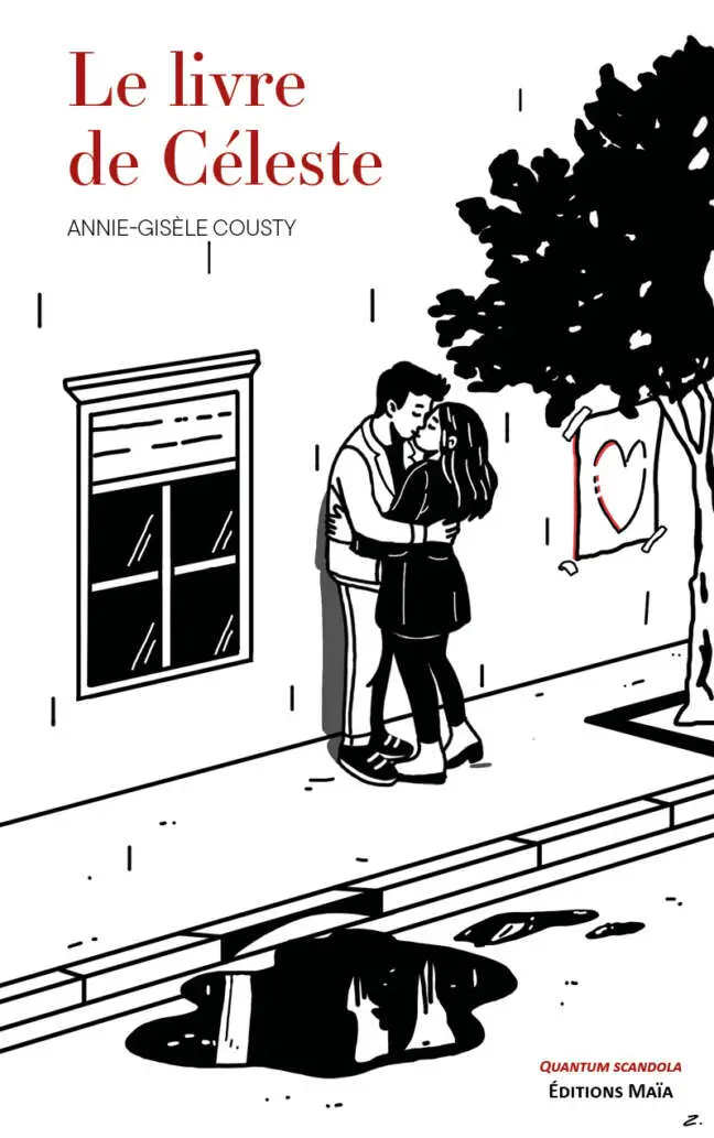 Annie-Gisèle Cousty, Le livre de céleste