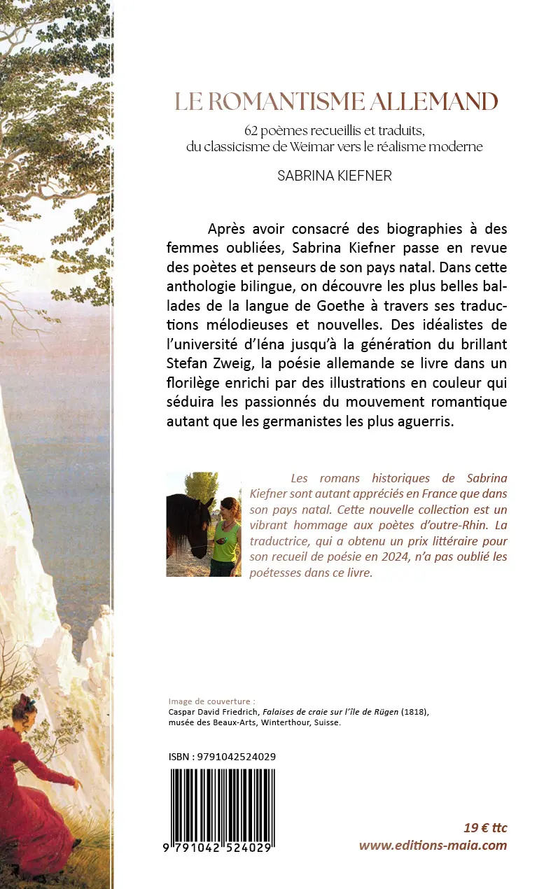 Sabrina Kiefner, Le romantisme allemand, 62 poèmes recueillis et traduits, du classicisme de Weimar vers le réalisme moderne