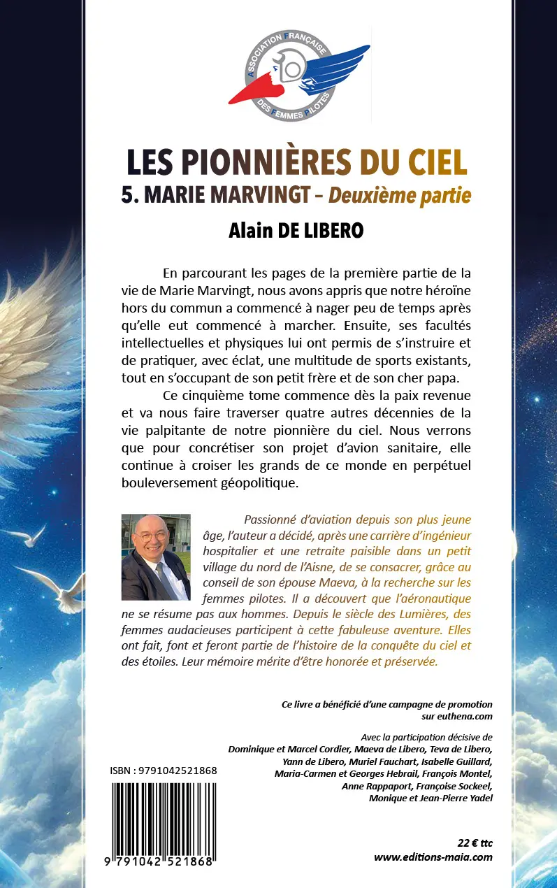 Alain de Libero, Les pionnières du ciel, 5. Marie Marvingt, Deuxième partie
