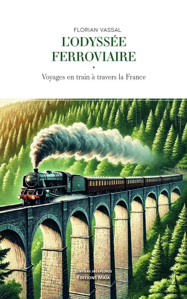 Florian Vassal, L’odyssée ferroviaire