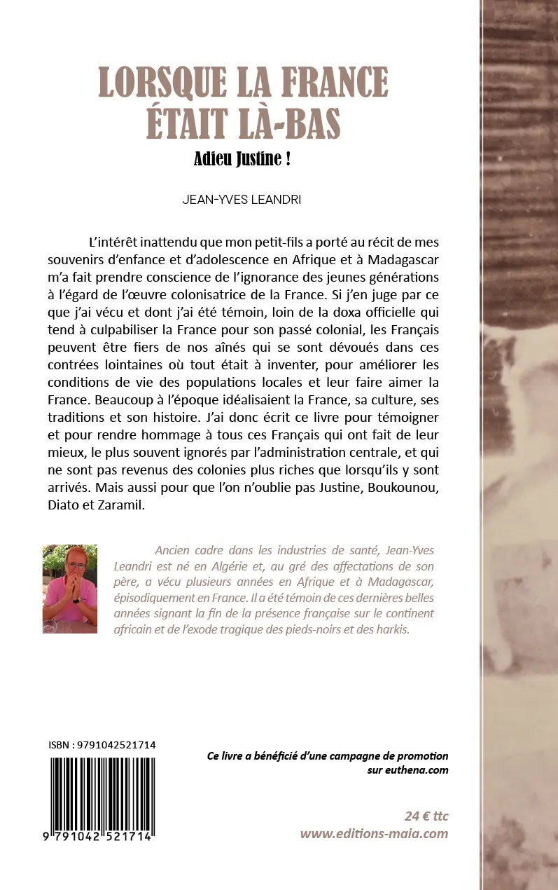 Jean-Yves Leandri, Lorsque la France était là-bas