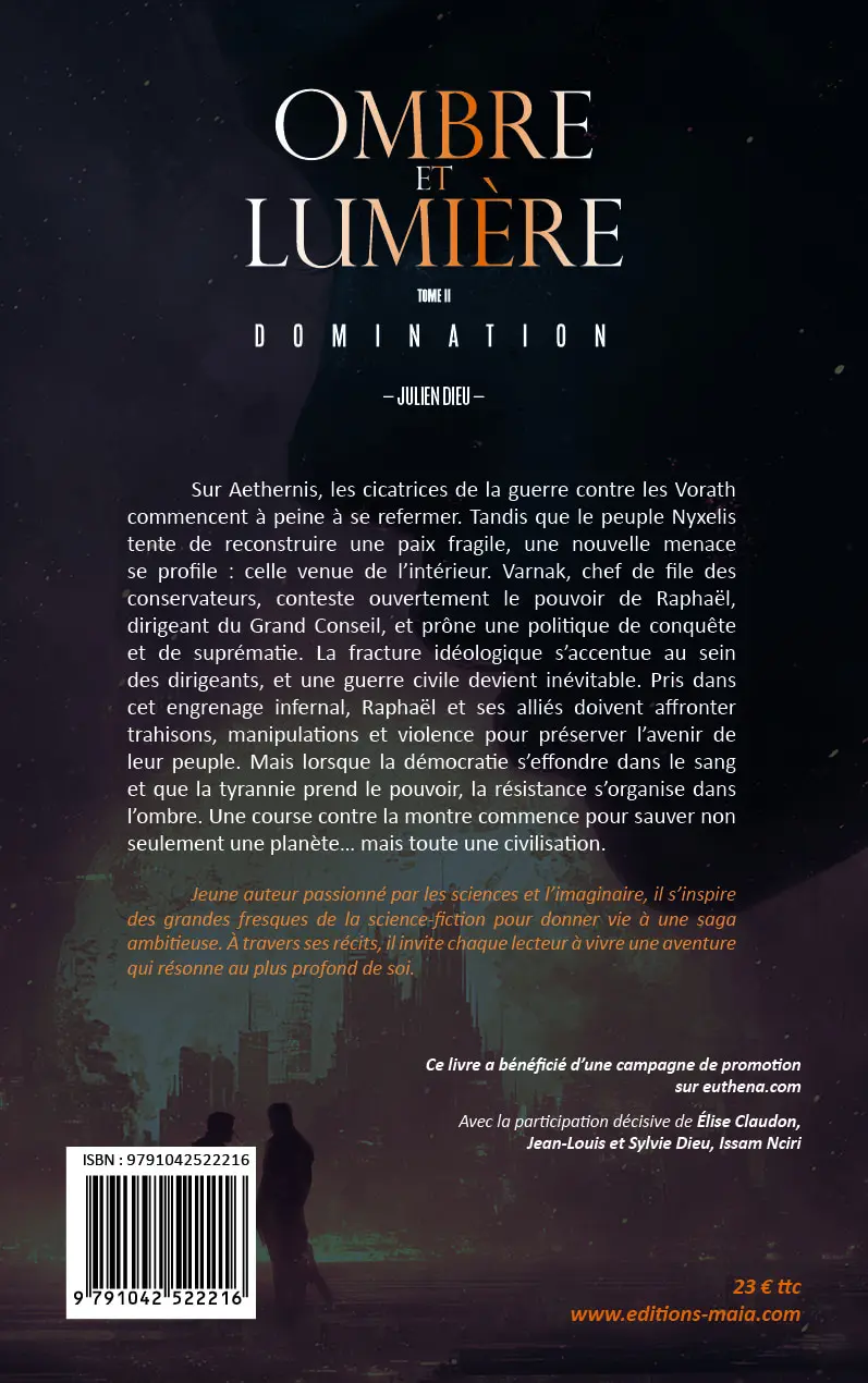 Julien Dieu, Ombre et lumière, Tome II Domination
