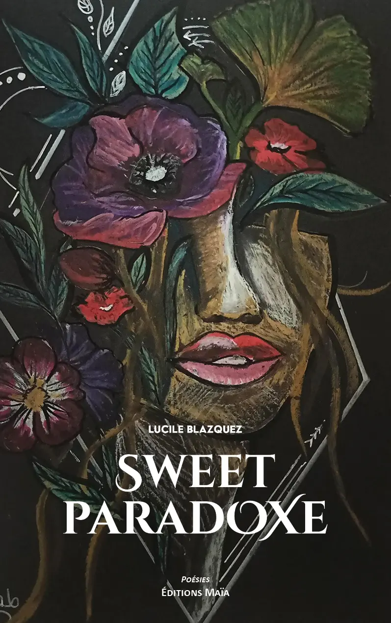 Lucile Blazquez, Sweet paradoxe