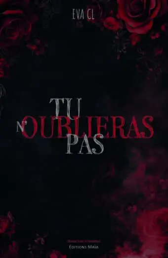 Eva CL, Tu n’oublieras pas