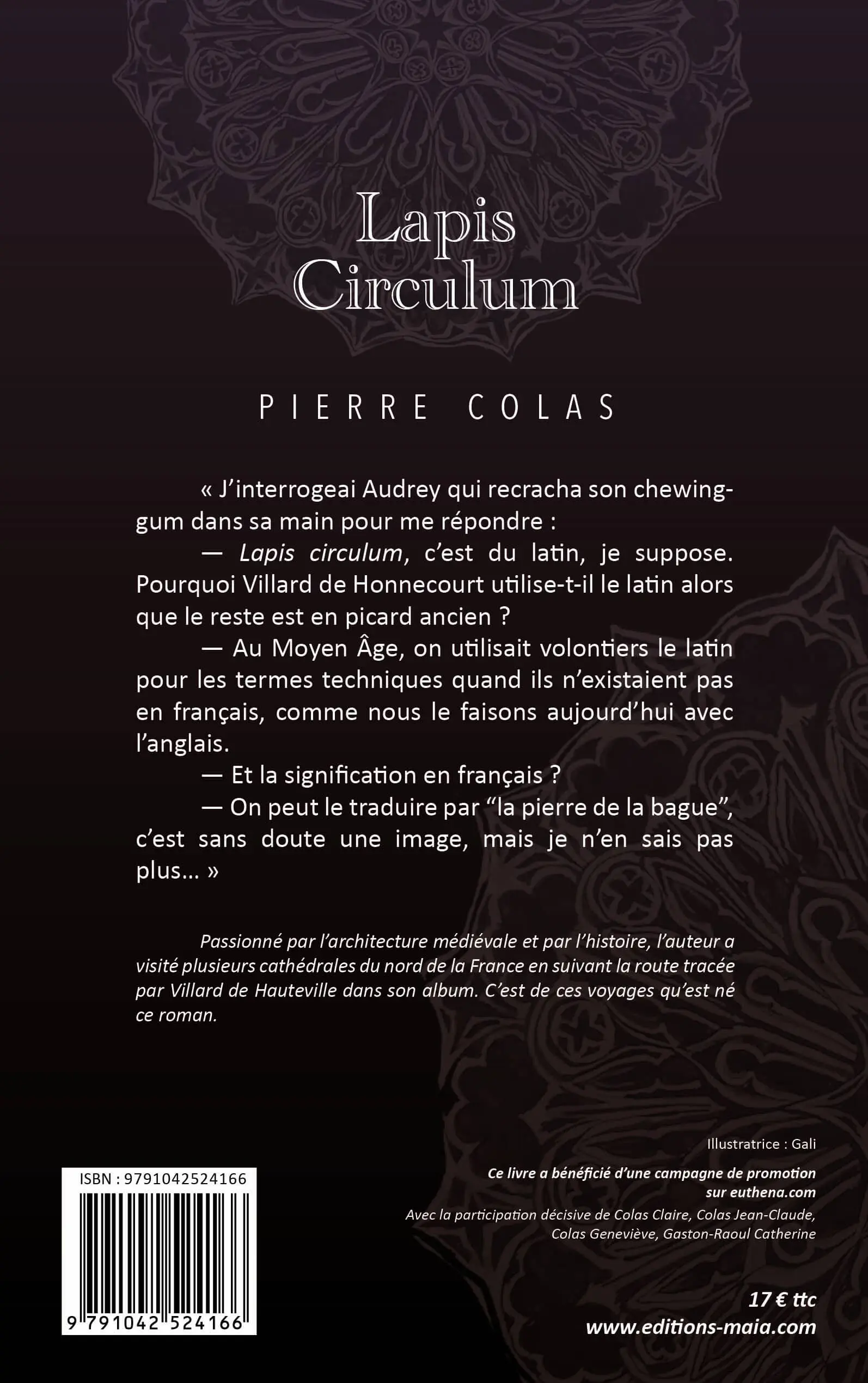 Pierre Colas, Lapis circulum