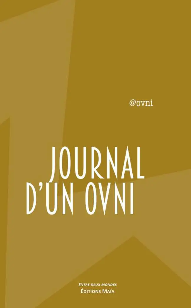 Journal d'un ovni, @Ovni