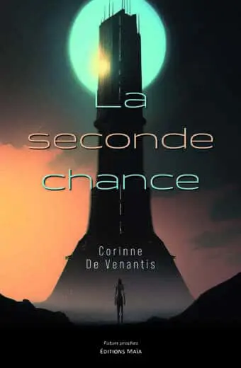 Corinne de Venantis, La seconde chance