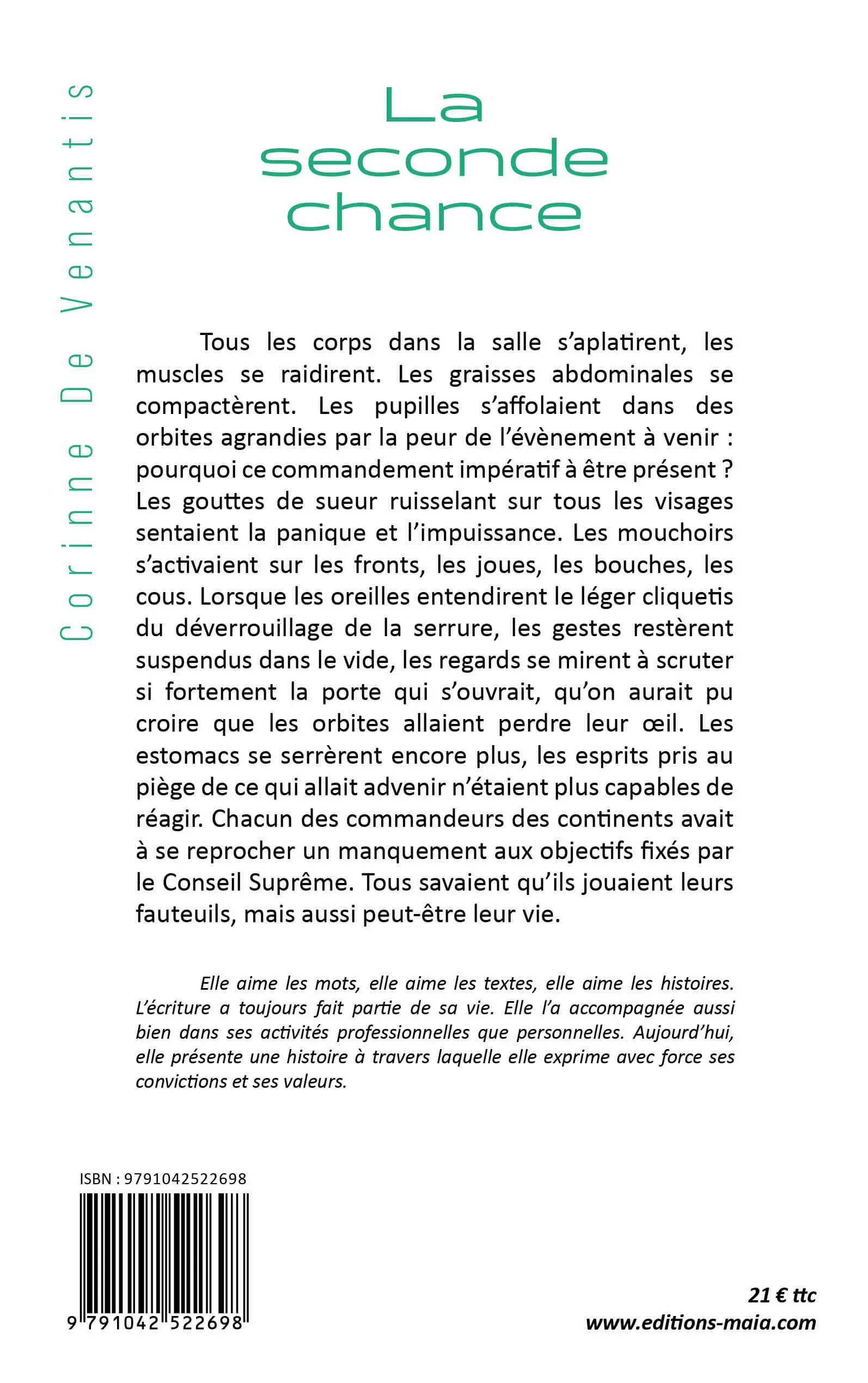 Corinne de Venantis, La seconde chance