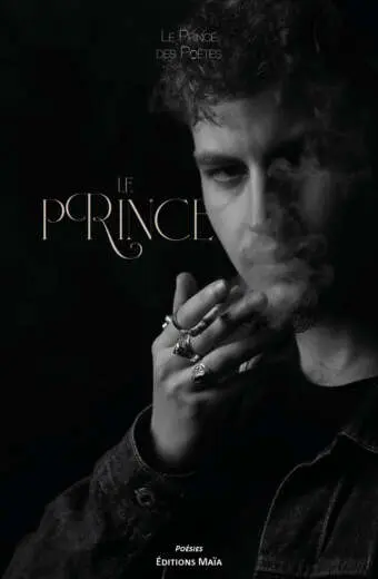 Le Prince des Poètes, Le Prince