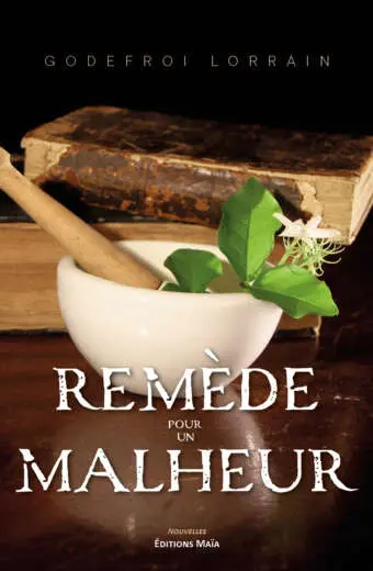 Godefroi Lorrain, Remède pour un malheur