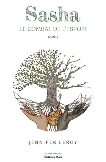 Jennifer Leroy, Sacha, Le combat de l’espoir, Tome 2