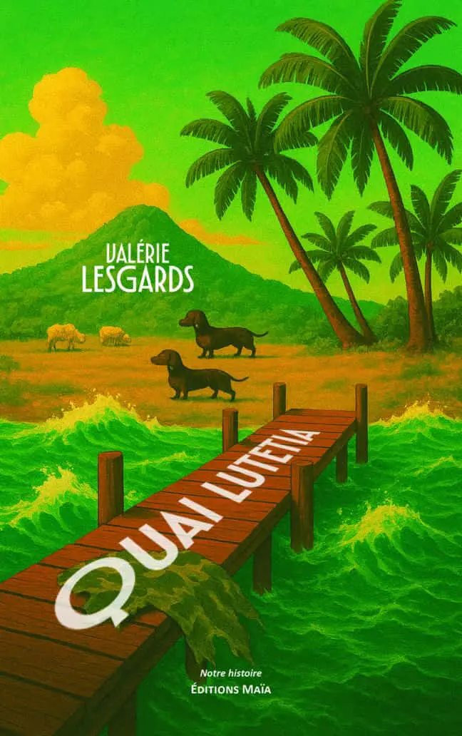 Valérie Lesgards, Quai Lutetia