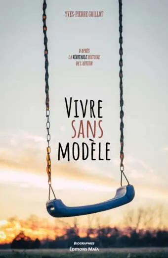 Yves-Pierre Guillot, Vivre sans modèle