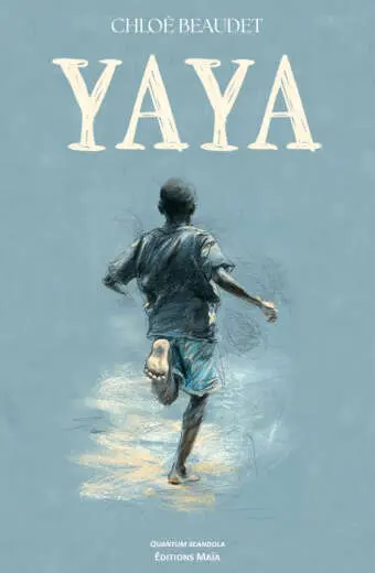 Chloé Beaudet, Yaya