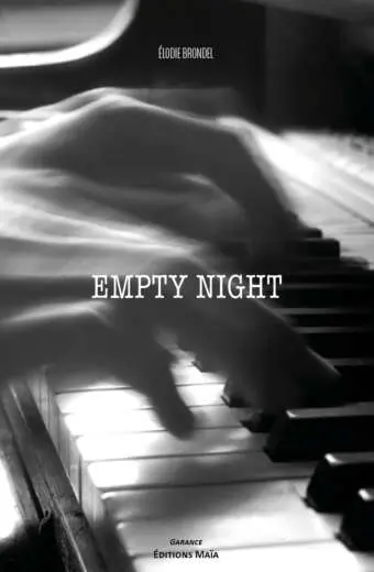 Élodie Brondel, Empty Night