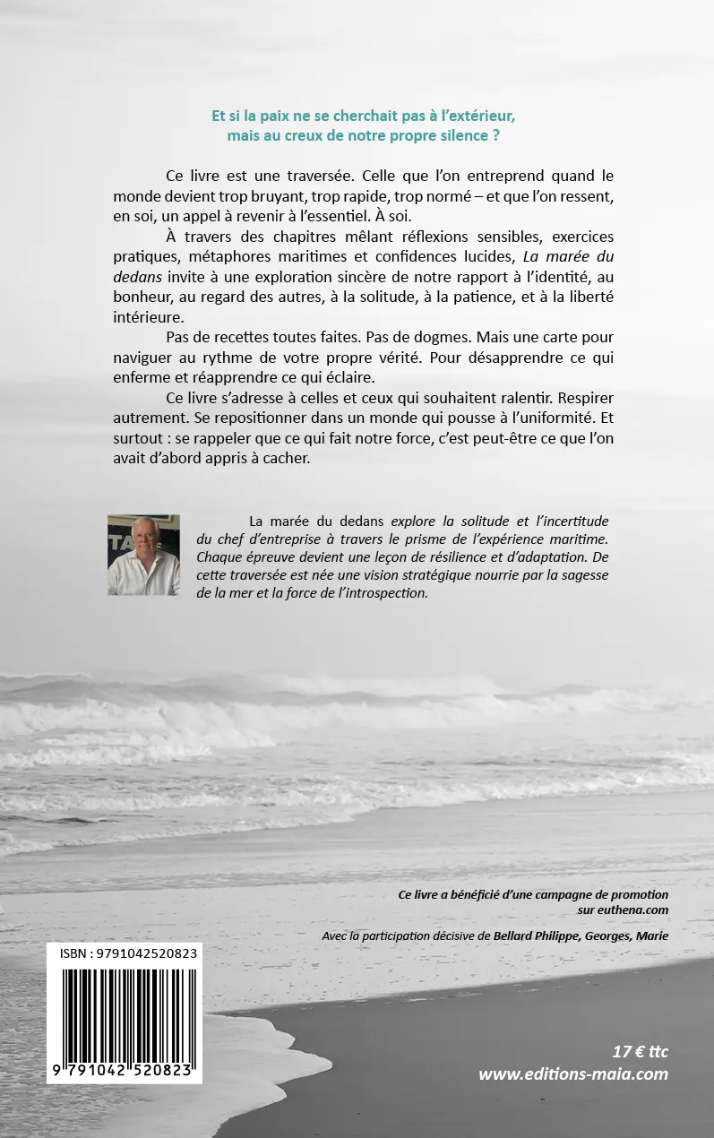 Éric Euzen, La marée du dedans