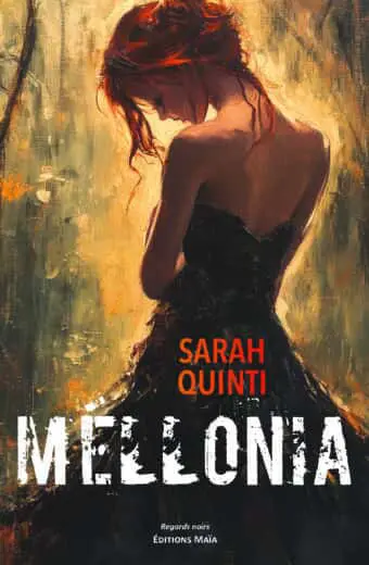 Sarah Quinti, Mellonia