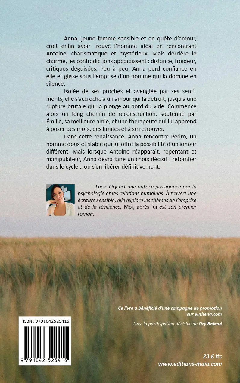 Lucie Ory, Moi, après lui