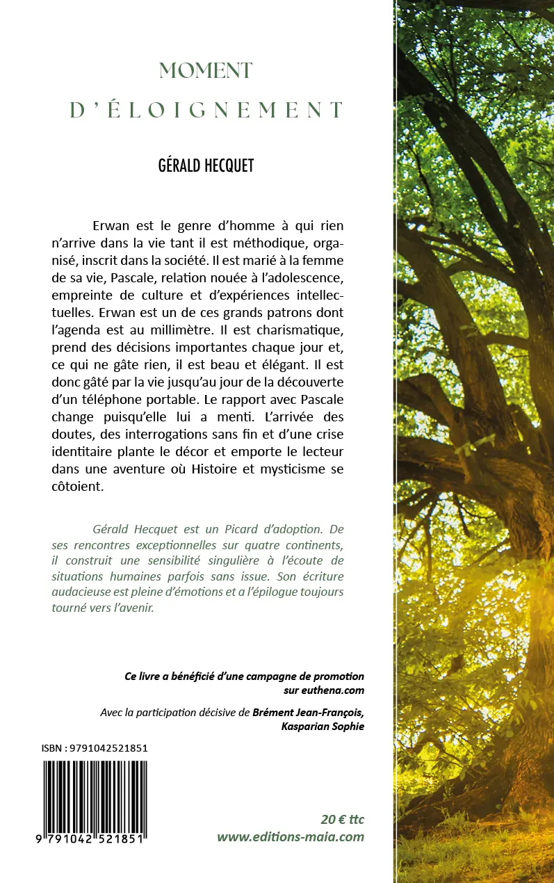 Gérald Hecquet, Moment d’éloignement