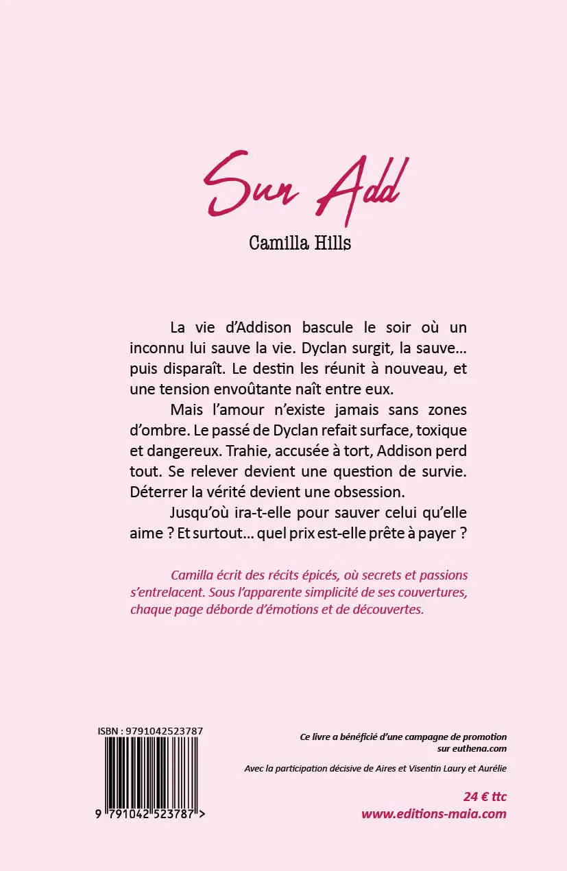 Sun Add, Camilla Hills