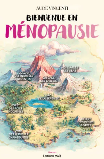 Aude Vincenti, Bienvenue en Ménopausie