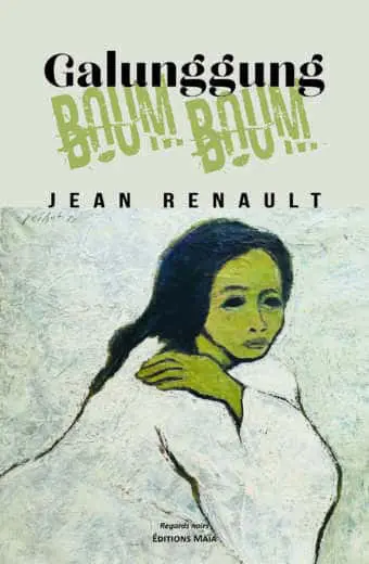 Jean Renault, Galunggung boum boum