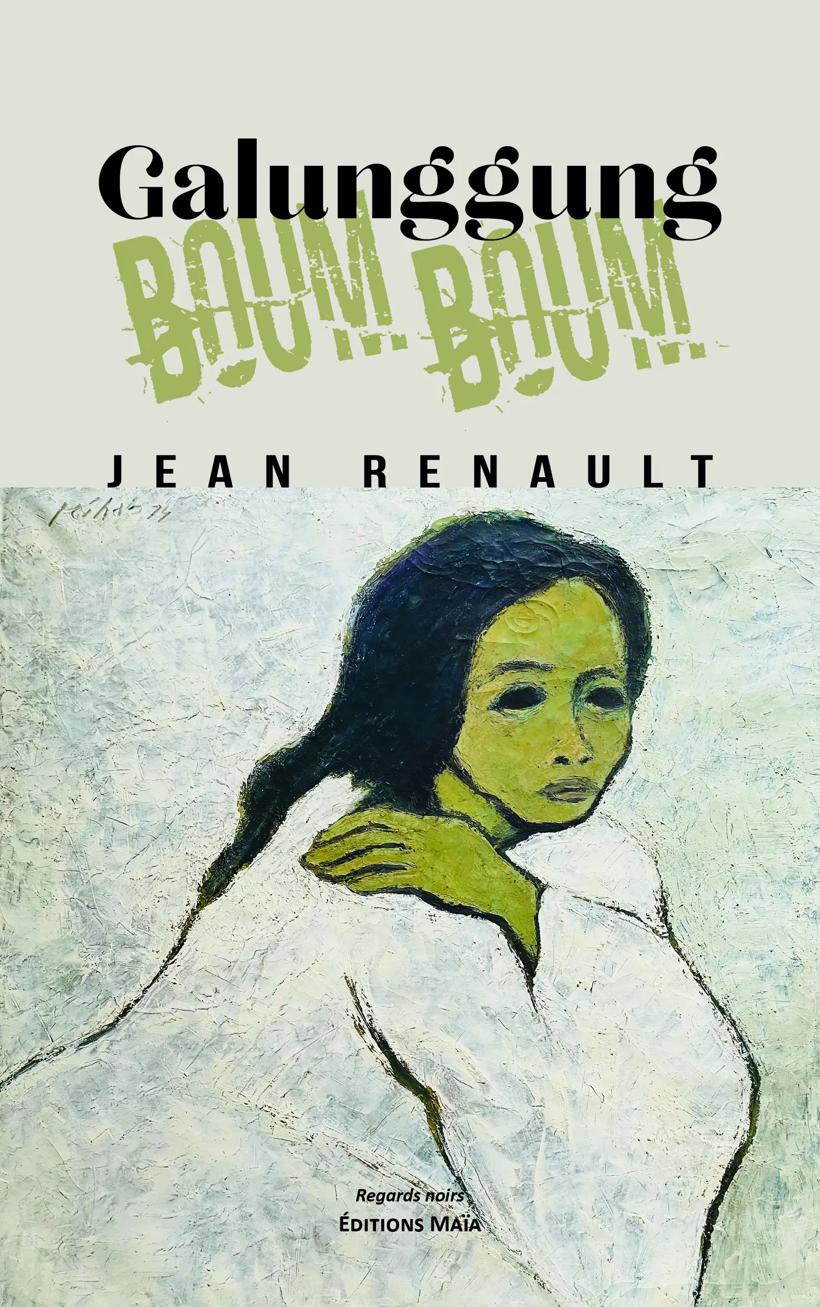 Jean Renault, Galunggung boum boum