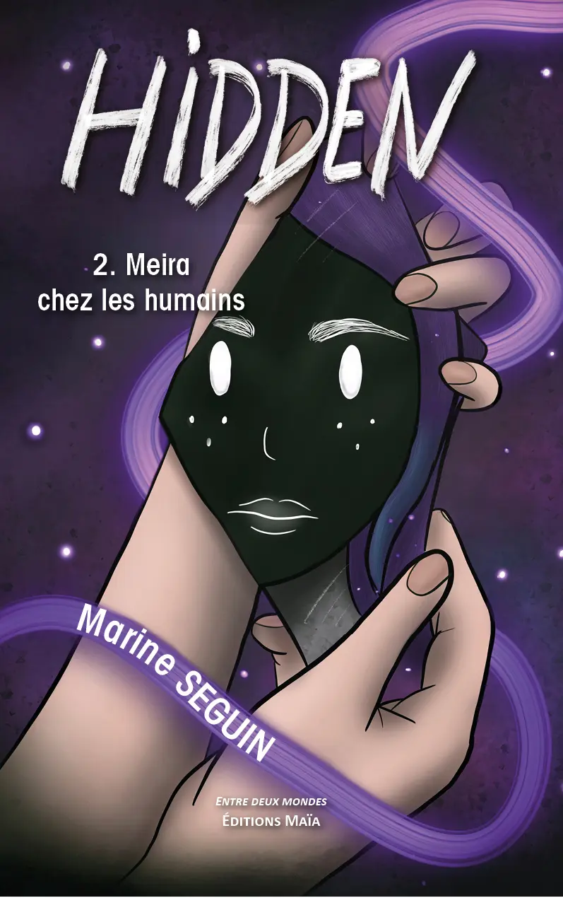 Marine Seguin, Hidden, 2. Meira chez les humains