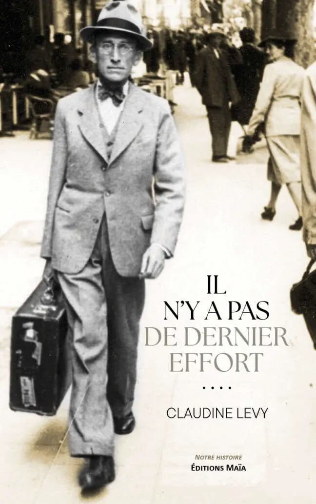 Claudine Levy, Il n’y a pas de dernier effort