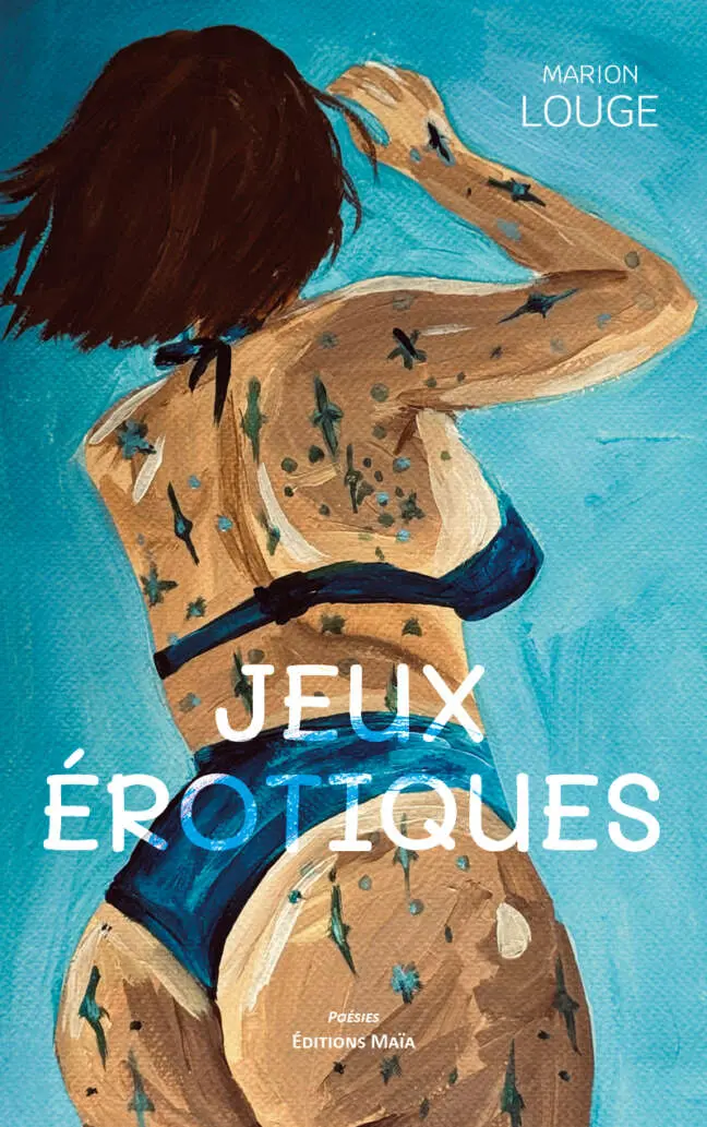 Marion Louge, Jeux érotiques