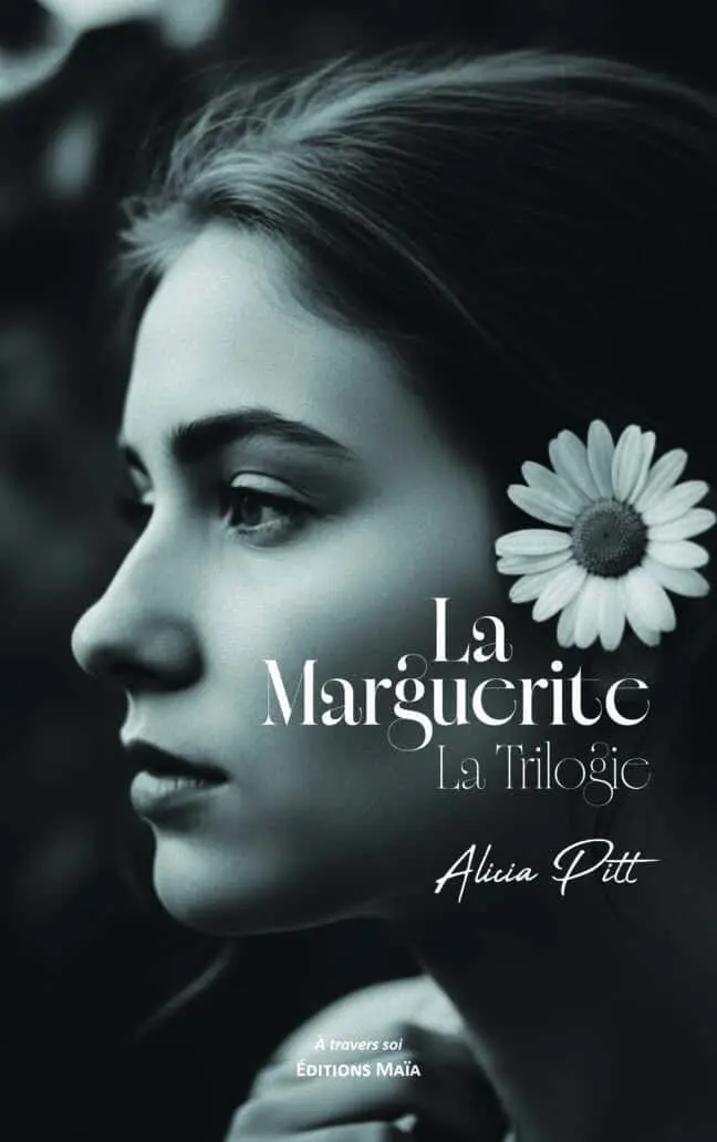 Alicia Pitt, La Marguerite, La Trilogie