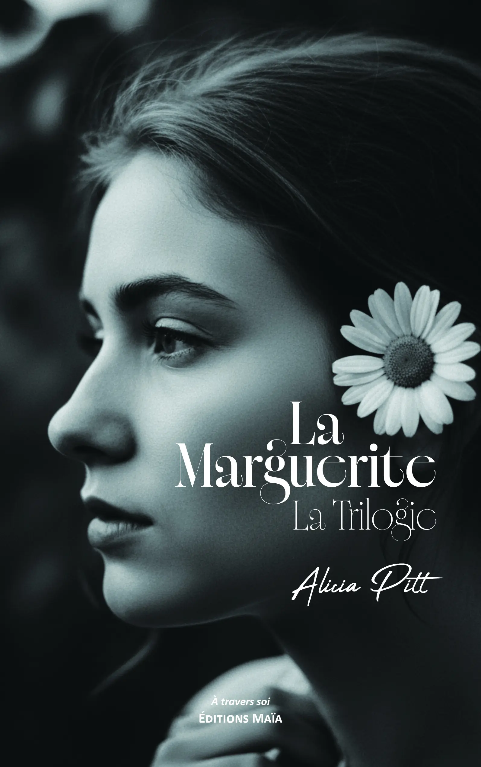 Alicia Pitt, La Marguerite, La Trilogie