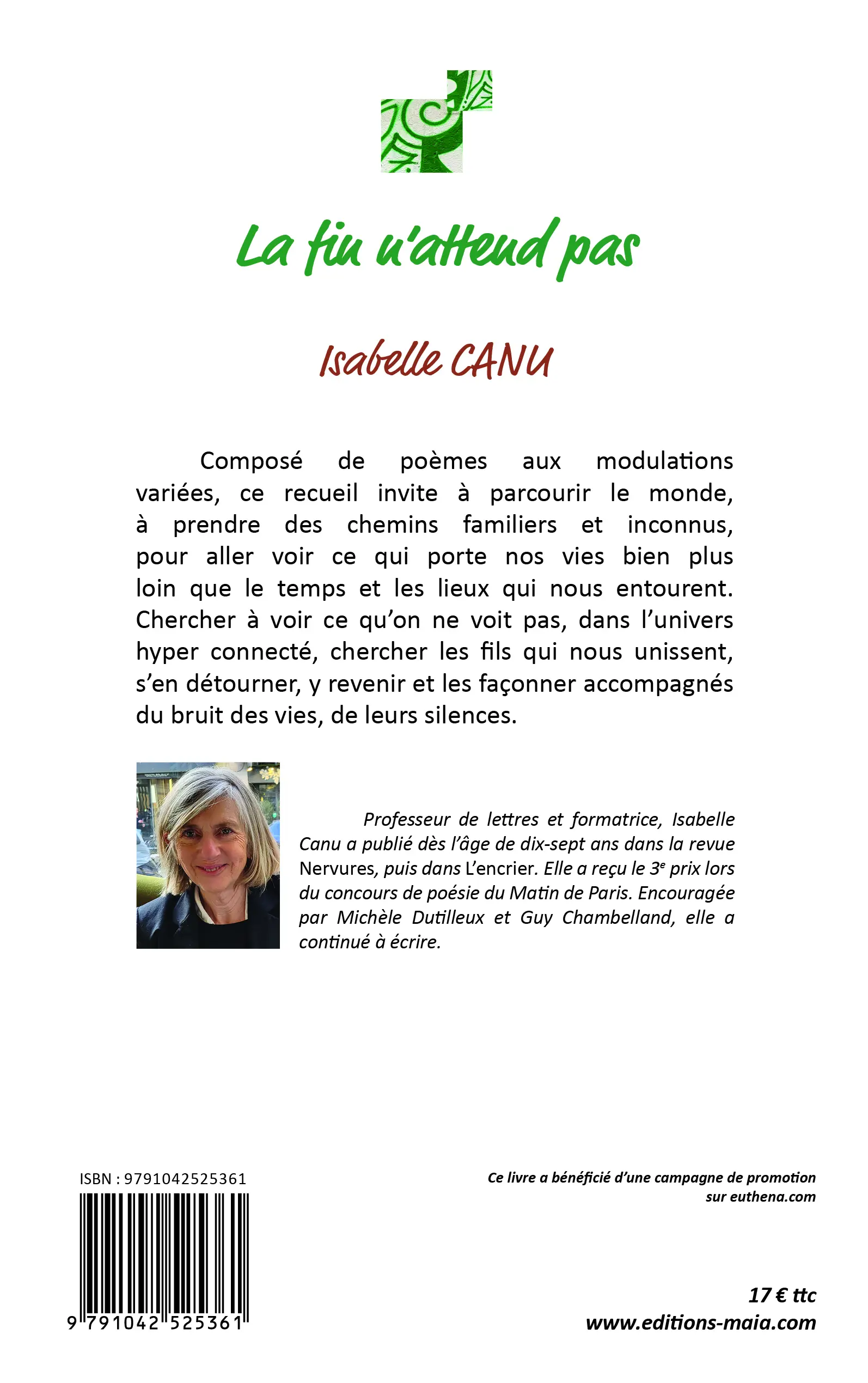 Isabelle Canu, La fin n’attend pas