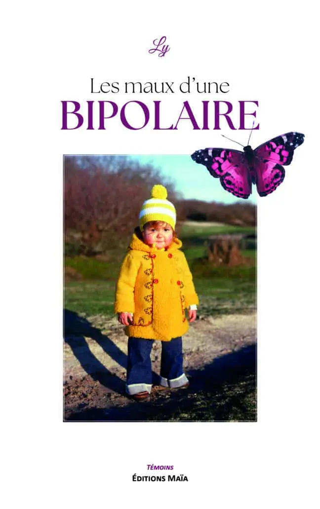 Ly, Les maux d’une bipolaire
