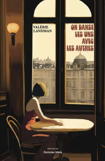 Valérie Landman, On danse les uns avec les autres