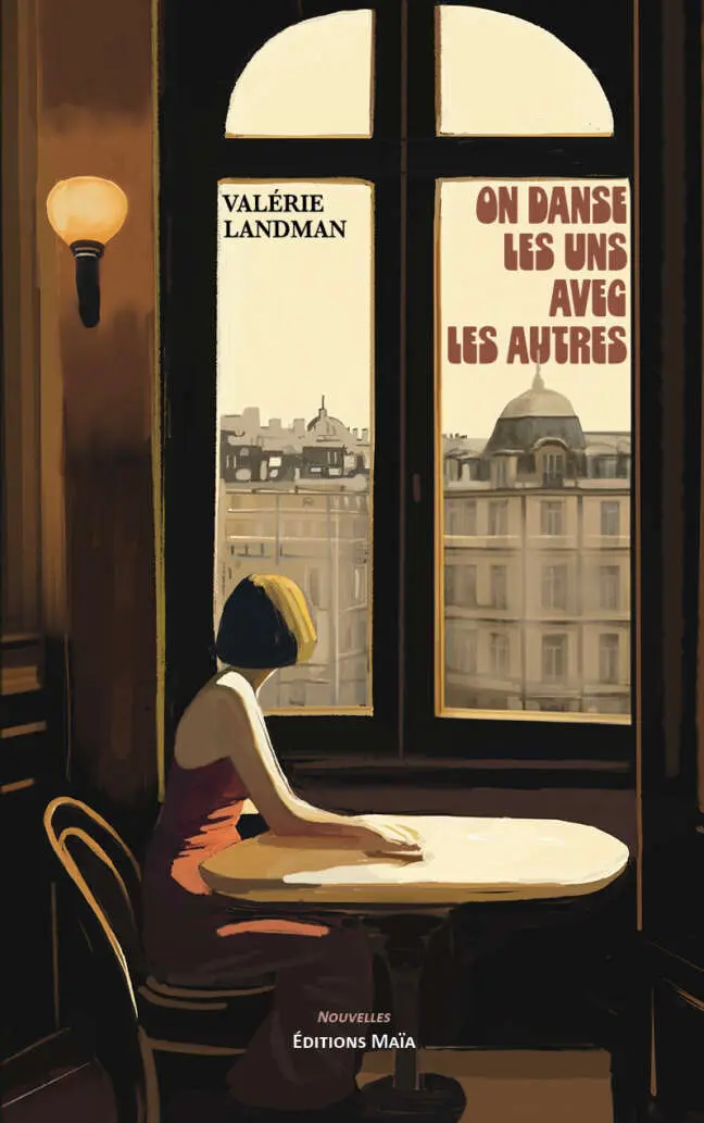 Valérie Landman, On danse les uns avec les autres