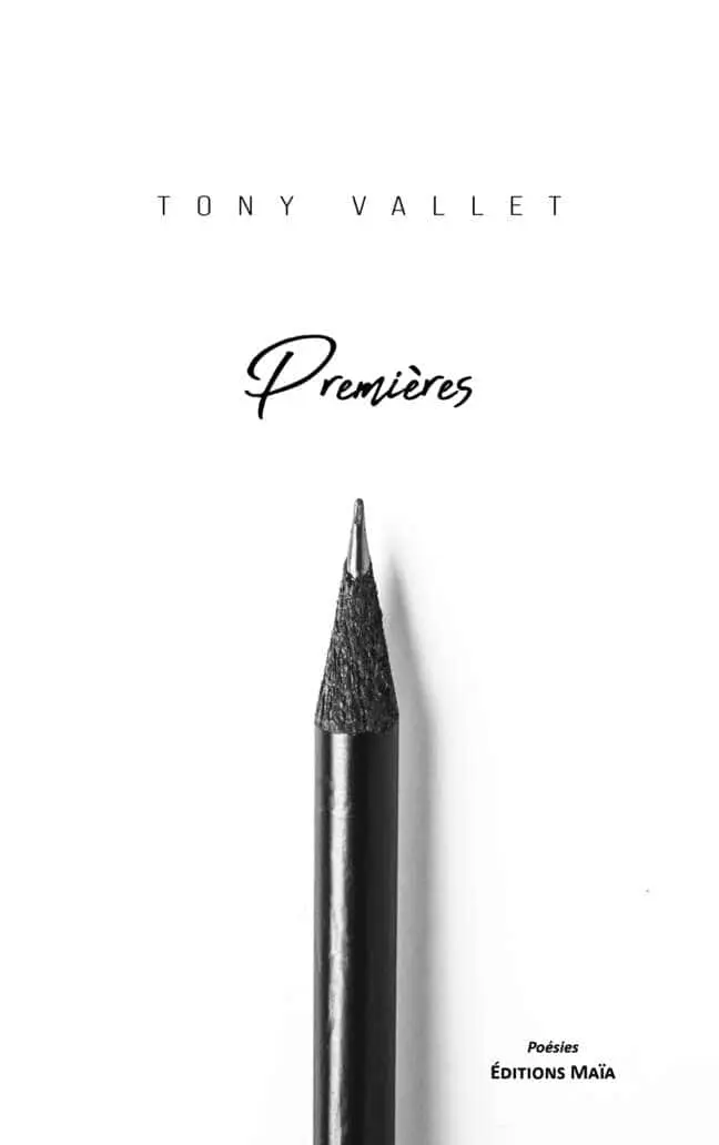 Tony Vallet, Premières