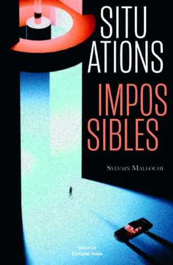 Sylvain Mallouhi, Situations impossibles