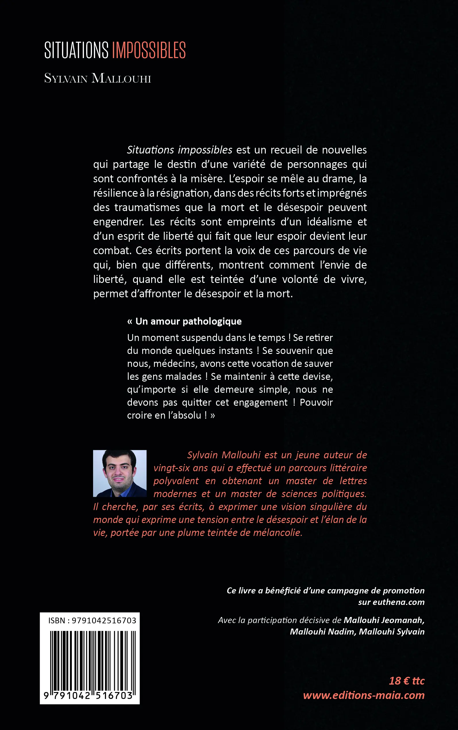 Sylvain Mallouhi, Situations impossibles