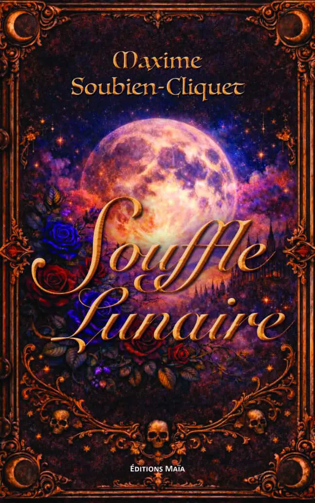 Maxime Soubien-Cliquet, Souffle lunaire