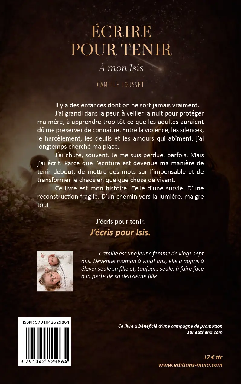 Camille Jousset, Écrire pour tenir