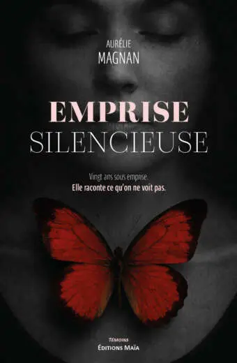 Aurélie Magnan, Emprise silencieuse