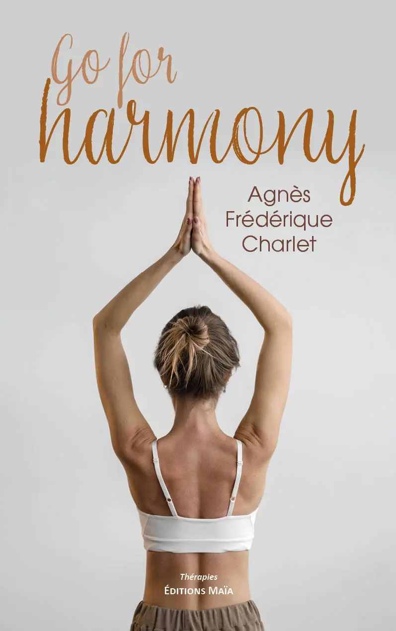 Agnès Frédérique Charlet, Go For Harmony