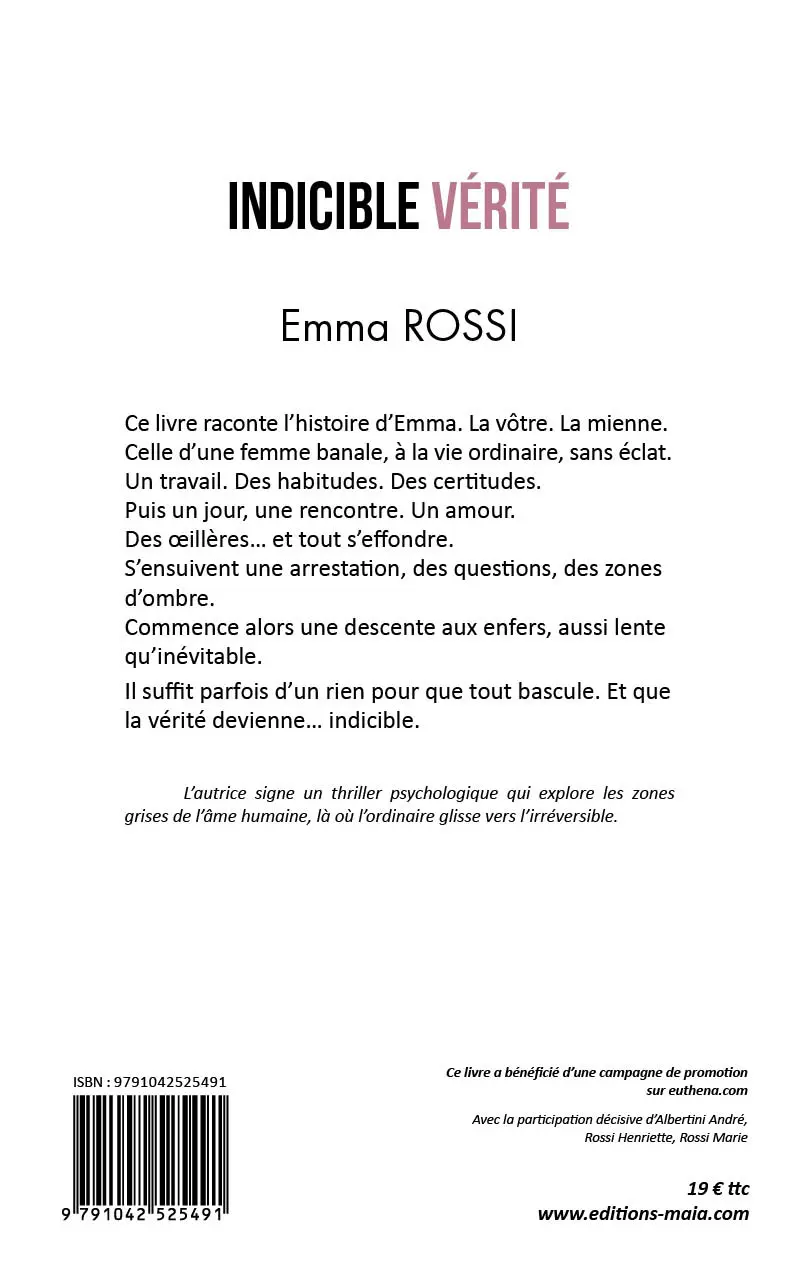 Emma Rossi, Indicible vérité