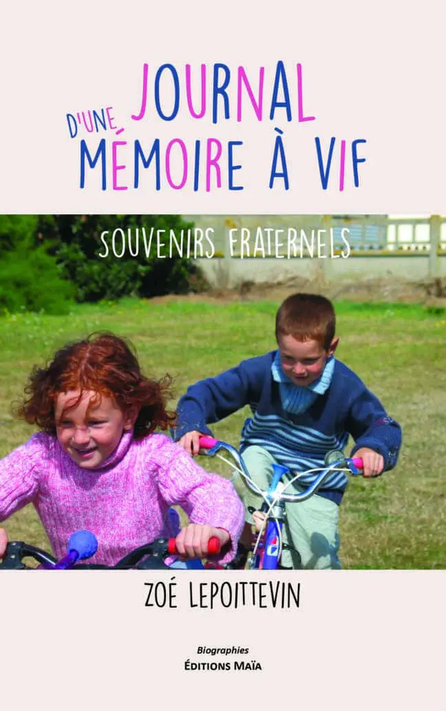 Zoé Lepoittevin, Journal d’une mémoire à vif
