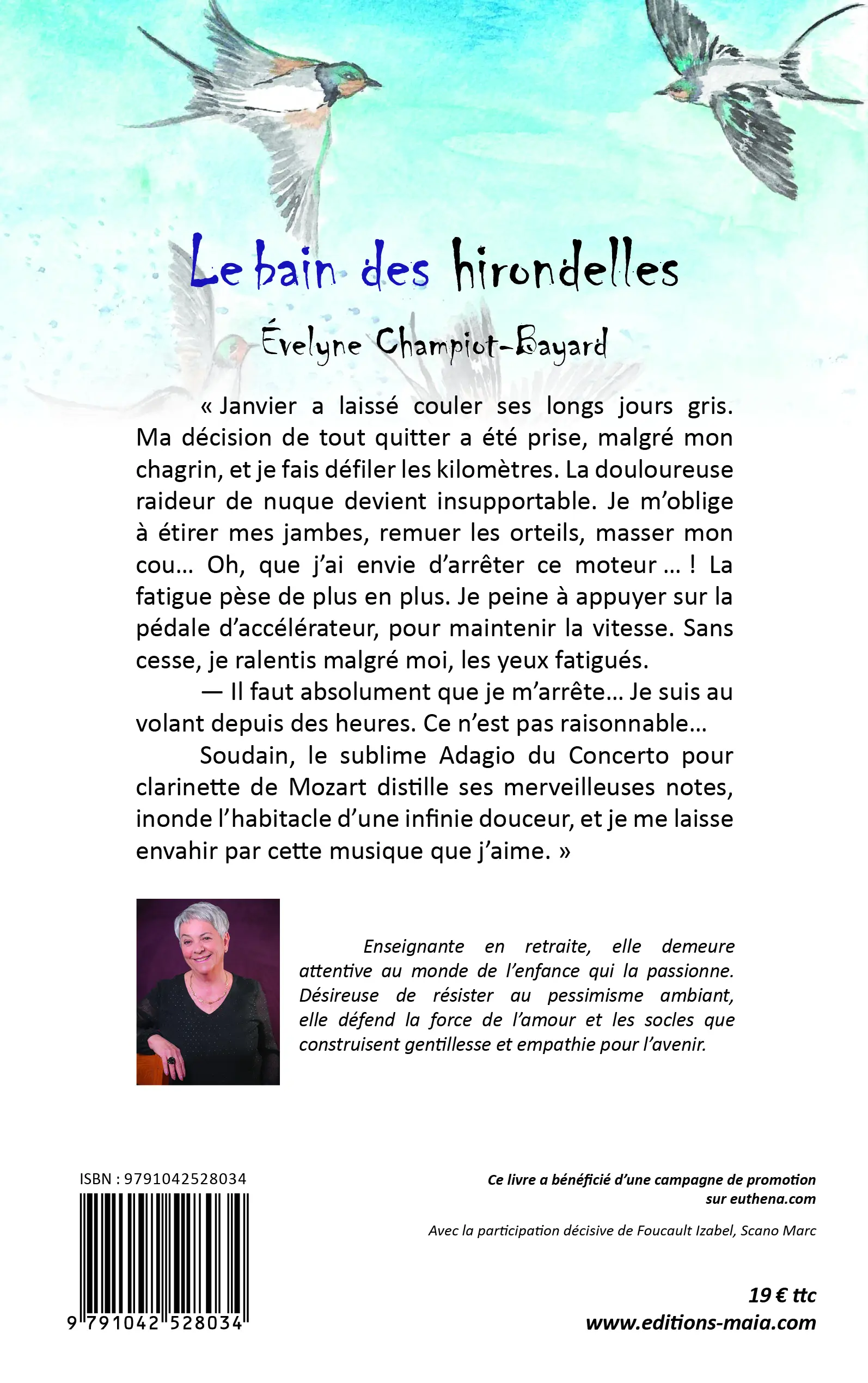 Évelyne Champiot-Bayard, Le bain des hirondelles