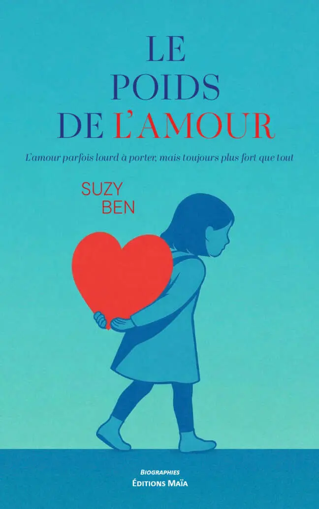 Suzy Ben, Le poids de l’amour